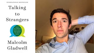 BOOK SUMMARY: Talking to Strangers by Malcolm Gladwell