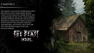 The Beast Inside - Chapter 3 - Gameplay Walkthrough (No Comments)