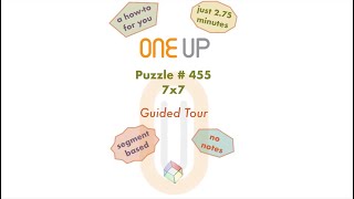 One Up 455 Guided Tour | a how-to for you | 18 Jun '25 #oneuppuzzle #solution #oneup455 #oneup
