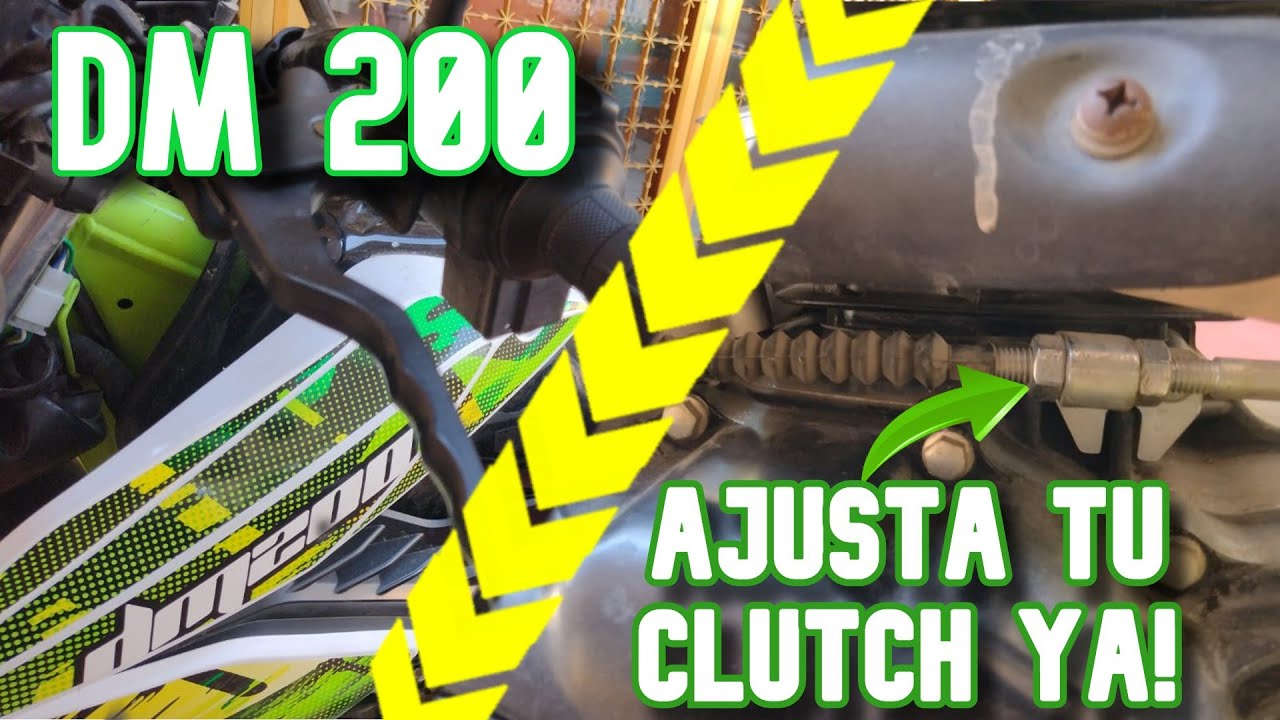 como AJUSTAR el CLUTCH de una MOTO DM 200 🟢 YouTube