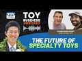 The Future of Specialty Toys: A Conversation with Ethan Rappaport