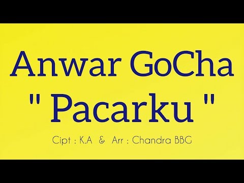 Anwar GoCha - Pacarku | Lagu Dangdut Baru | Official Audio 🎵