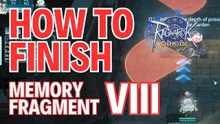 Memory Fragment VIII Quest - How to Finish It | Ragnarok Origin Classic