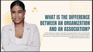 Famous WHAT IS THE DIFFERENCE BETWEEN AN ORGANIZATION AND AN ASSOCIATION Net Worth