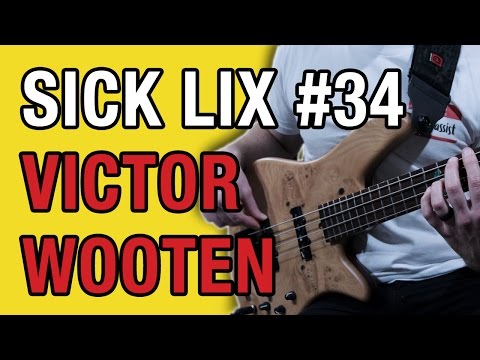 Sick Lix - Victor Wooten (Crack it Way Open)