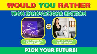 Would You Rather Choose This Tech  The Ultimate Tech Innovations Showdown | Quiz | BitsNBytesQuiz