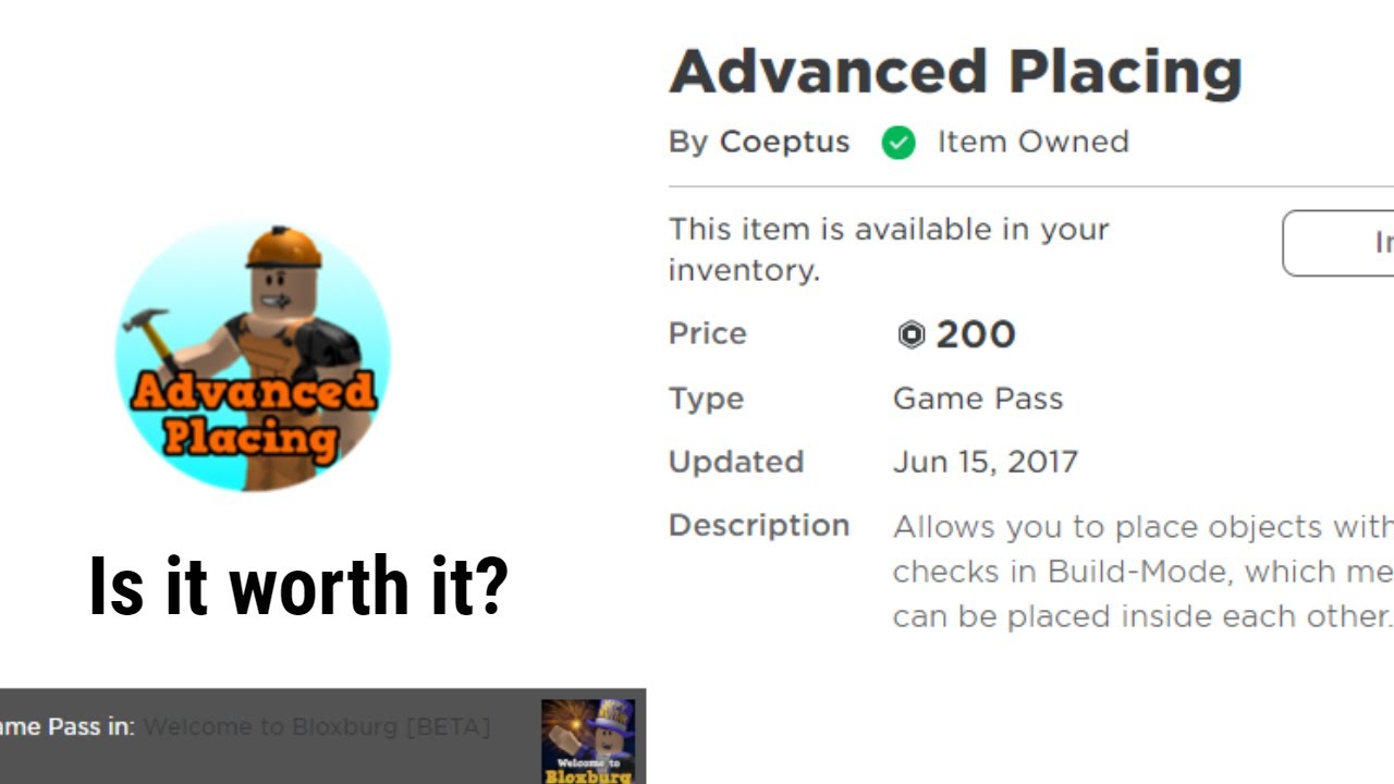 Roblox Bloxburg Advanced Placing Gamepass