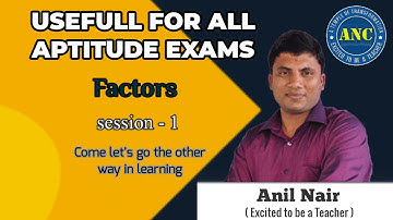 Factors Session-1 | Bank, CAT, IPM, SSC, CAT | Anil Nair Concepts, Tricks and Shortcuts