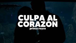Prince Royce - Culpa al Corazón | Letra