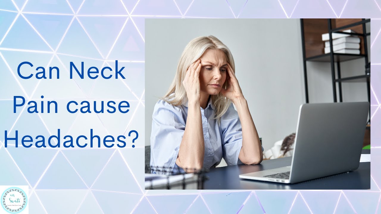 Can Neck Pain cause Headaches? YouTube