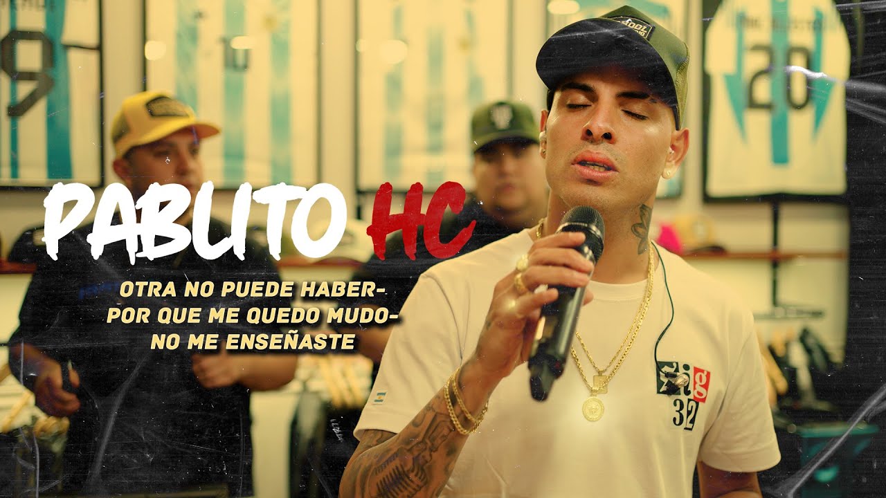 Pablito HC - Otra No Puede Haber / Por Qué Me Quedo Mudo / No Me Enseñaste (Video Oficial)