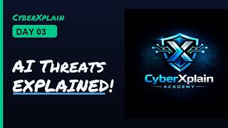 Unmasking AI Threats: Why Cybercriminals Target Machine Learning | CyberXplain