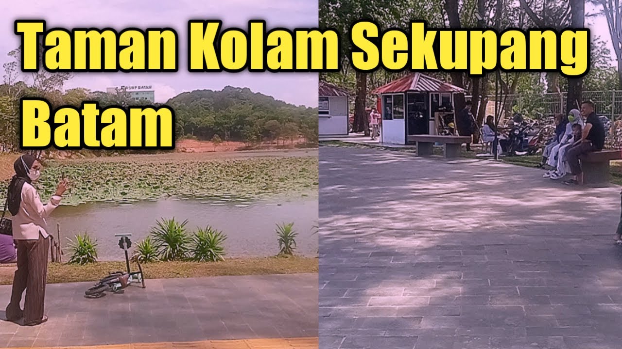 Taman Kolam Sekupang Batam @rennovchanel7769 - YouTube