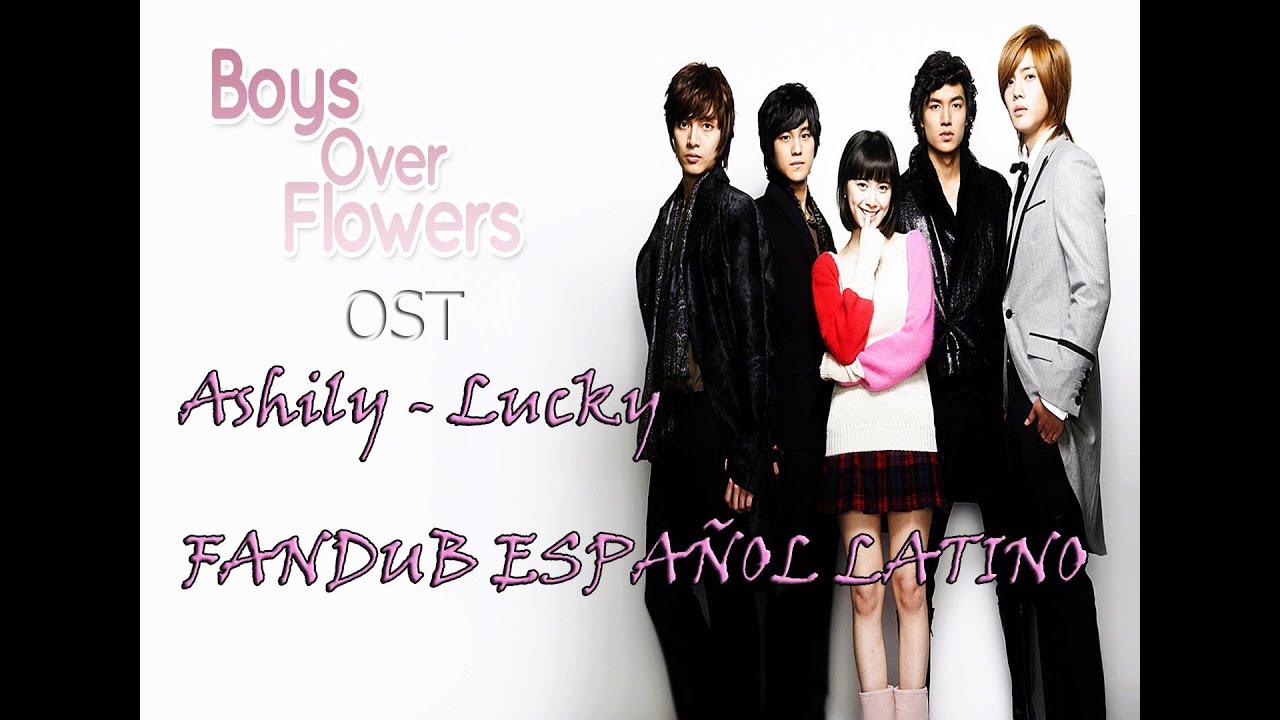 Lucky Ashily Boys Before Flowers OST FANDUB ESPAÑOL LATINO