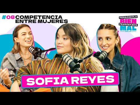 Competition Among Women with Sofia Reyes || EP 8