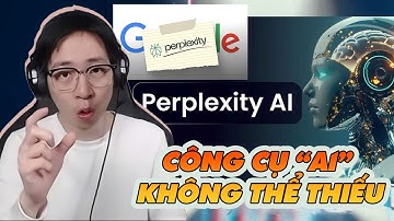 Perplexity.ai - Bỏ Google đi, công cụ AI Không thể thiếu | ViruSsAI