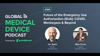 Future of the Emergency Use Authorization (EUA): COVID, Monkeypox & Beyond