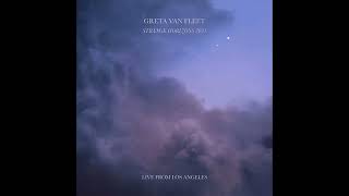 Greta Van Fleet - Strange Horizons 2021: Live from Los Angeles