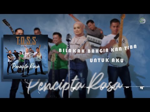 Pencipta Rasa - T.O.S.S Band (Official Lyric Video)