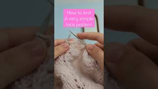 Creating a simply lace pattern in your knit
