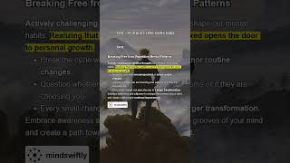 Breaking Free from Repetitive Mental Patterns