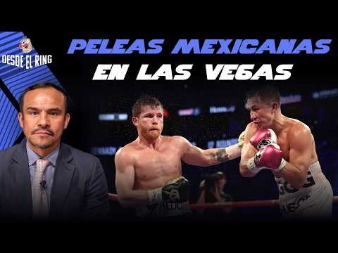 Peleas hechas para los mexicanos en Las Vegas - Desde el Ring T3 - Capítulo 12