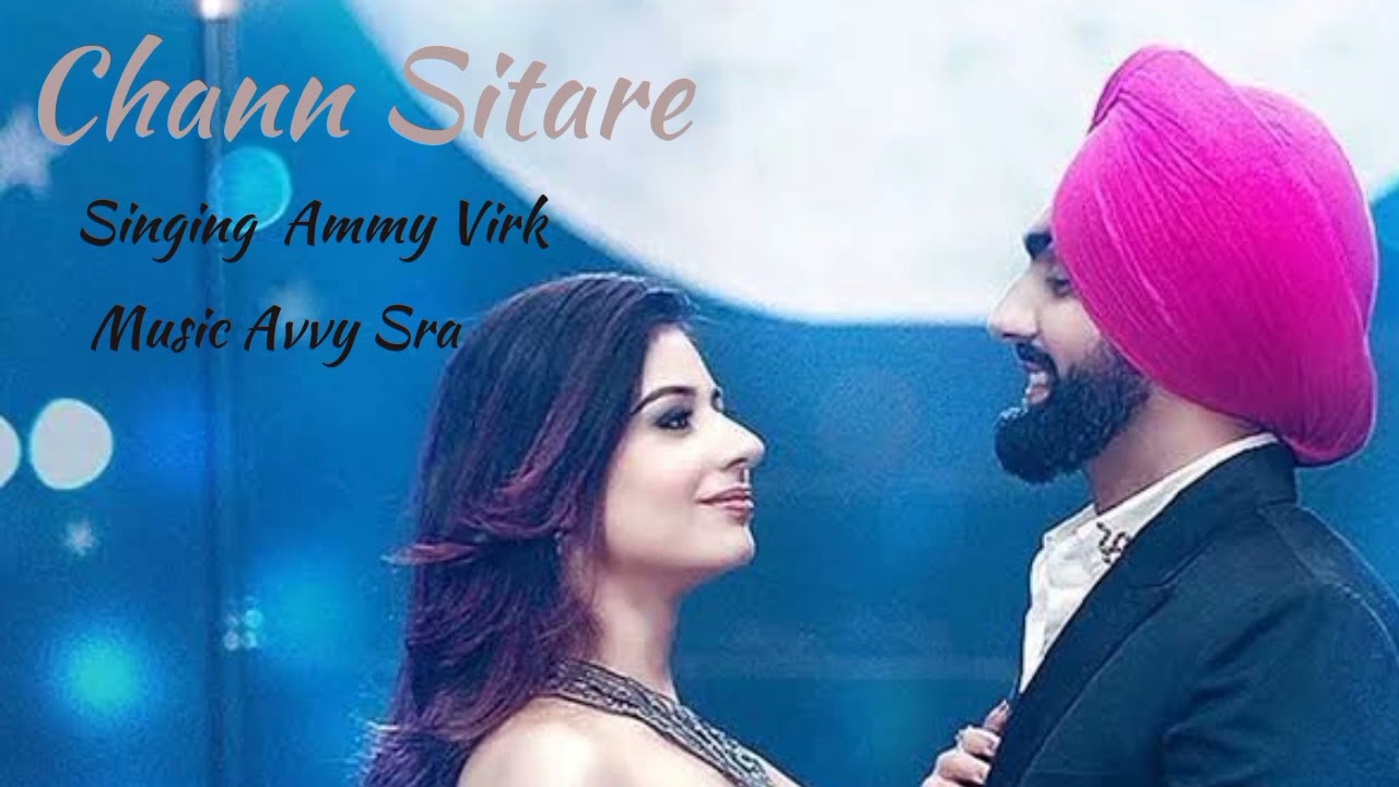 Chann Sitare | Oye Makhna | Ammy Virk | Simerjit Singh | Tania | New Punjabi Songs | Audio 2023
