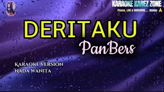 Download Lagu KARAOKE DERITAKU PANBERS NADA WANITA MP3