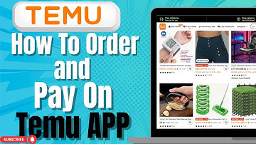How To Order and Pay On Temu APP