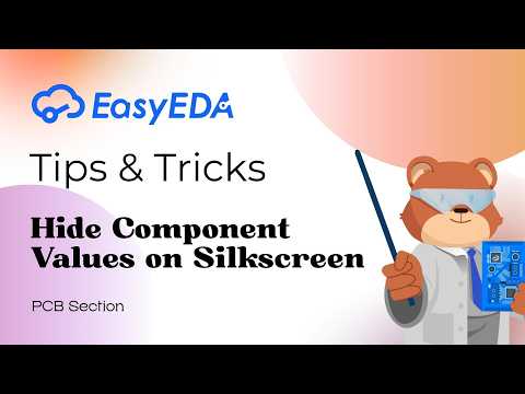 Quick Tips [PCB 84]: Hide Component Values on Silkscreen