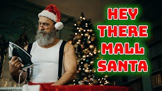 Hey There Mall Santa (Plain White Tees Parody) | Jeffrey's Song of the Week