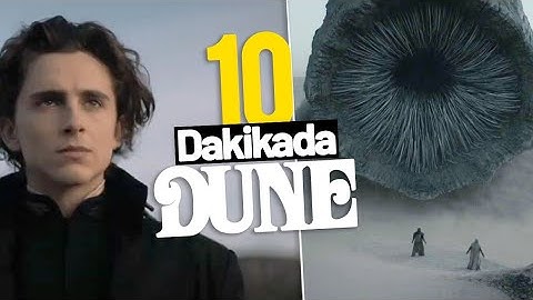 DUNE EVRENİNE GİRİŞ: Kumsolucanları, Bene Gesserit, Atredies ve daha fazlası!
