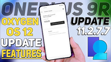 Oneplus 9R new update 11.2.7.7 🔥| oneplus 9r android 12 update | oneplus 9r oxygenos 12 update