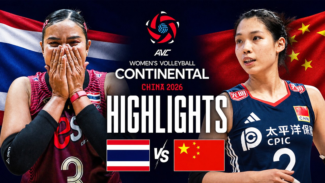 China ๐จ๐ณ vs Thailand ๐น๐ญ | Gold Medal Match | AVC Women's Continental Championship 2026 | Highlights