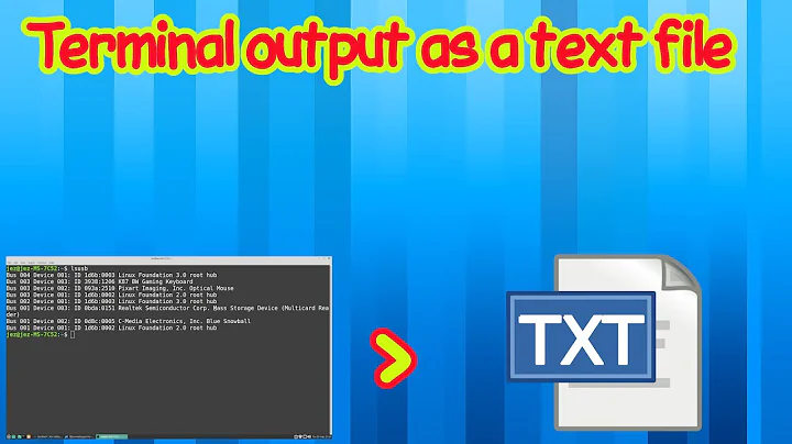 Linux Wednesdays #53 terminal output as a text file