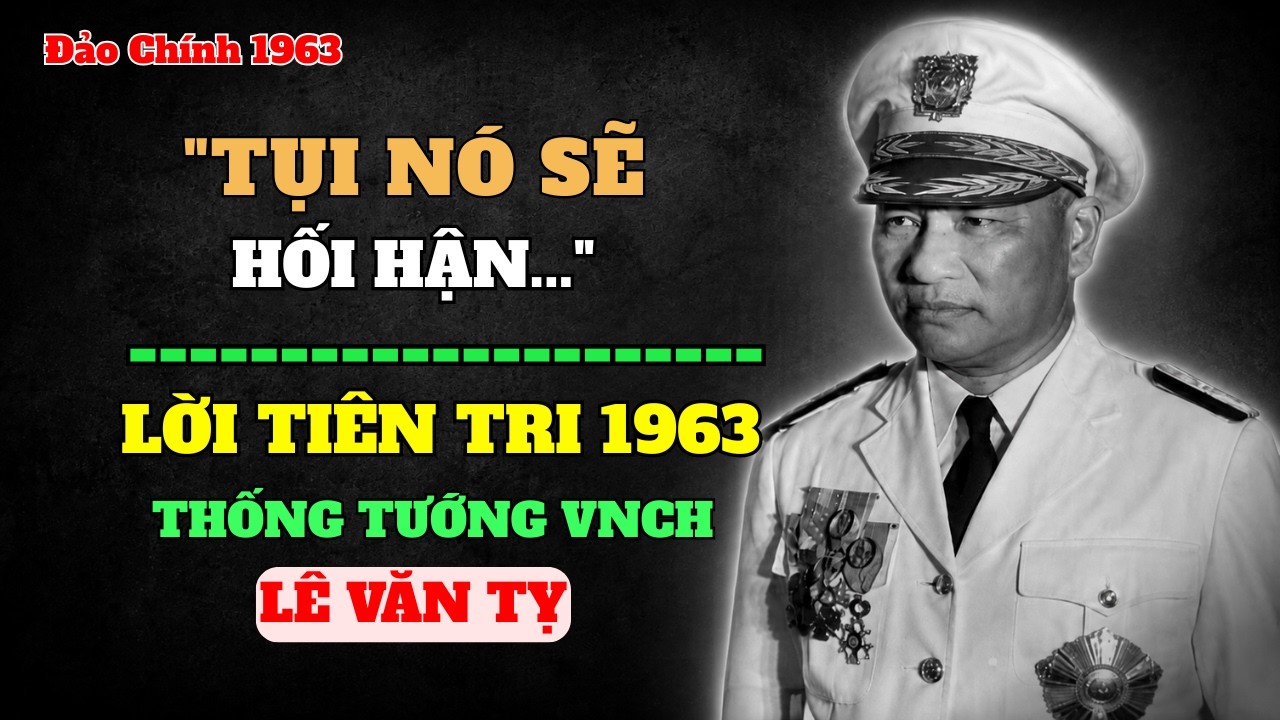 "Tụi Nó G.i.ế.t Ông Cụ Rồi Sau Này Sẽ Hối Hận" — Lời Tiên Tri Cuối Cùng Của Thống Tướng VNCH