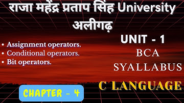 C Operators: Assignment, Conditional (Ternary) & Bitwise Operator Explained | RMPU BCA C Programming