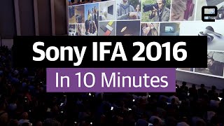 Sony IFA 2016 за 10 минут