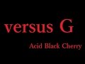 versus G Acid Black Cherry cover