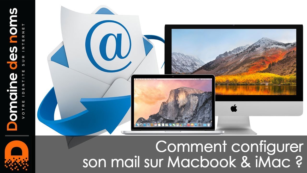 Comment configurer son mail sur iMac ?