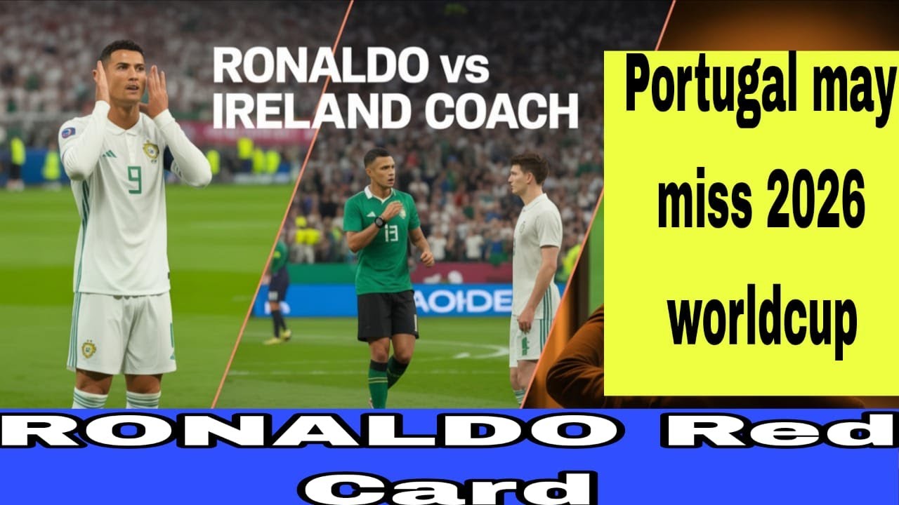 Ronaldo’s Red Card Shock: Portugal’s Nightmare in Dublin!