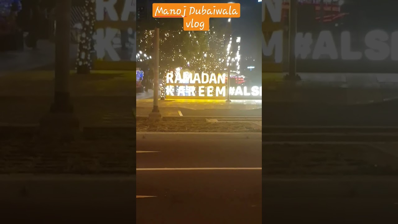 Ramadan decoration in Dubai 