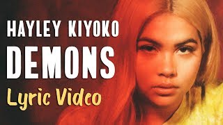 Hayley Kiyoko - Demons (LYRICS) Resimi