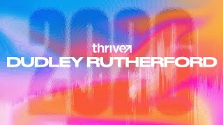 Dudley Rutherford - Thrive Conference