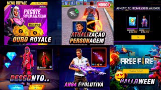 AMANHÃ!! DESCONTO, NOVO OURO ROYALE, HALLOWEEN EVENTO, NOVO PERSONAGEM E ATUALIZAÇÃO FREE FIRE