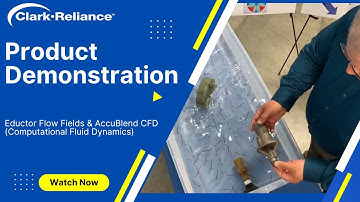 Eductor Flow Fields & AccuBlend CFD (Computational Fluid Dynamics)