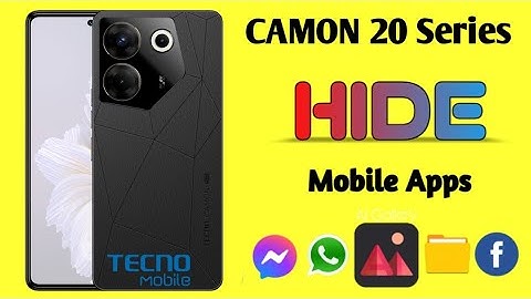 Tecno Camon 20/20Pro/20Pro5G Hide App