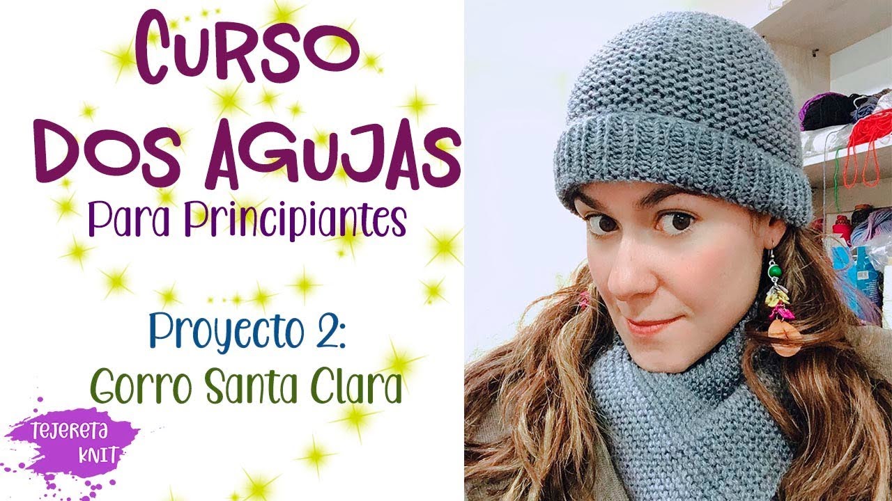 Curso dos agujas para principiantes Proyecto Gorro Santa - YouTube