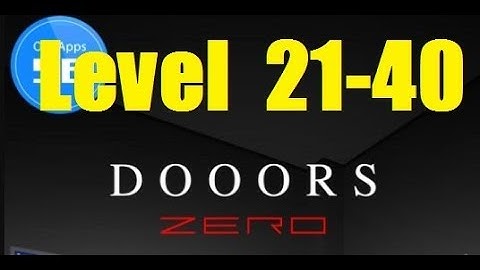 DOOORS ZERO ESCAPE - Level 21 - 40