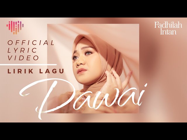 Fadhilah Intan - Dawai (Official Lyric Video) | OST Air Mata di Ujung Sajadah class=